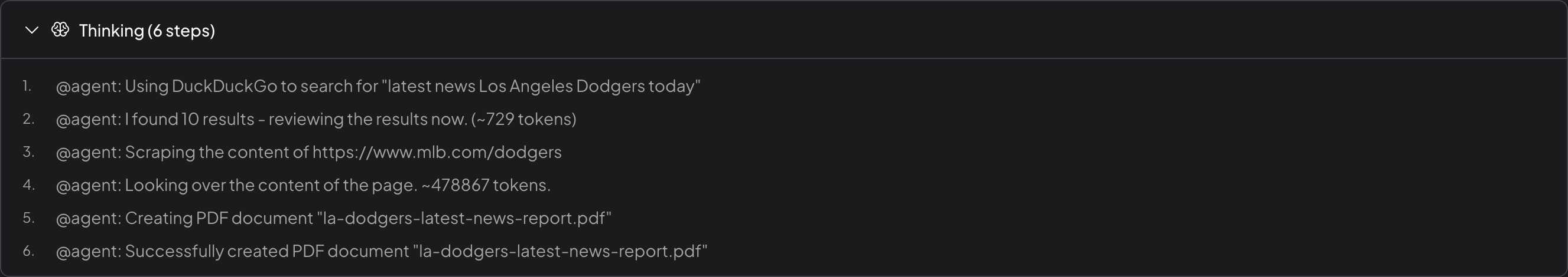 Expanded Thinking section showing 6 numbered steps the agent took during the run