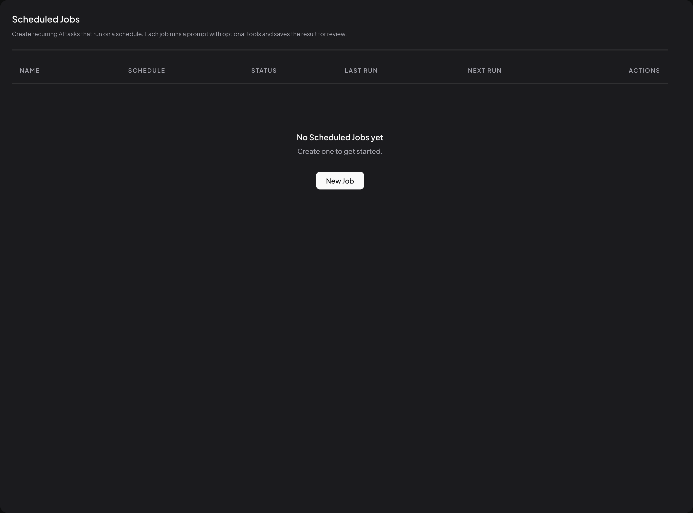 The Scheduled Jobs page with no jobs yet and a New Job button in the middle